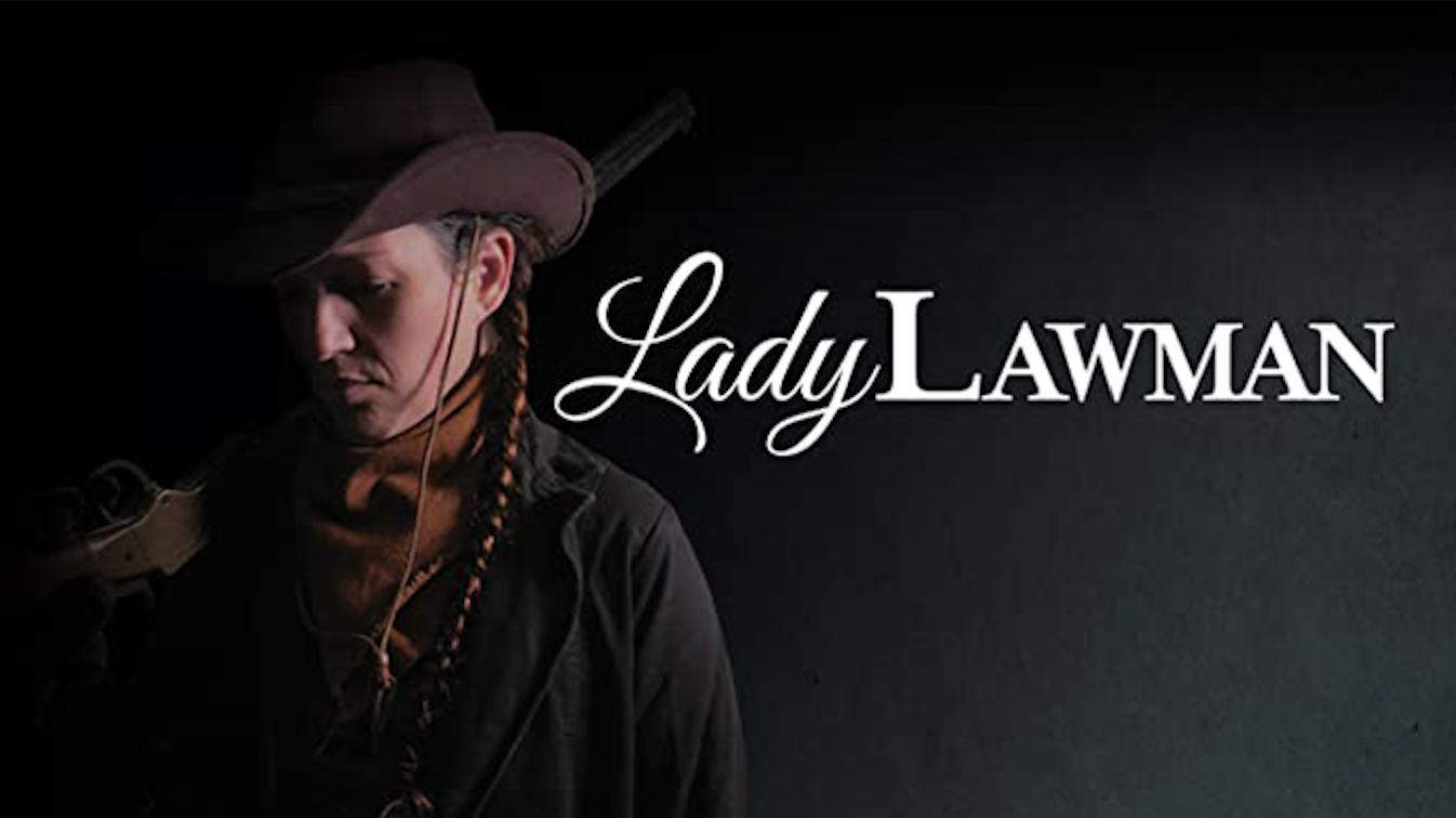Lady Lawman (2021)