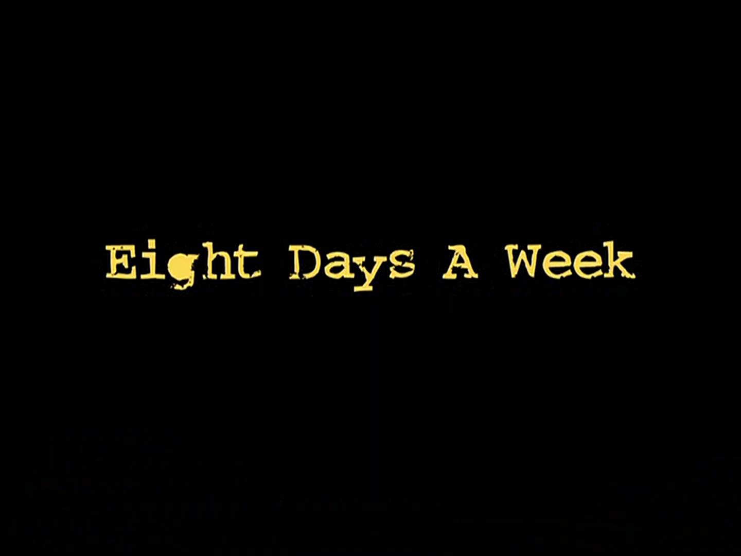 8 дней в неделю (2007)