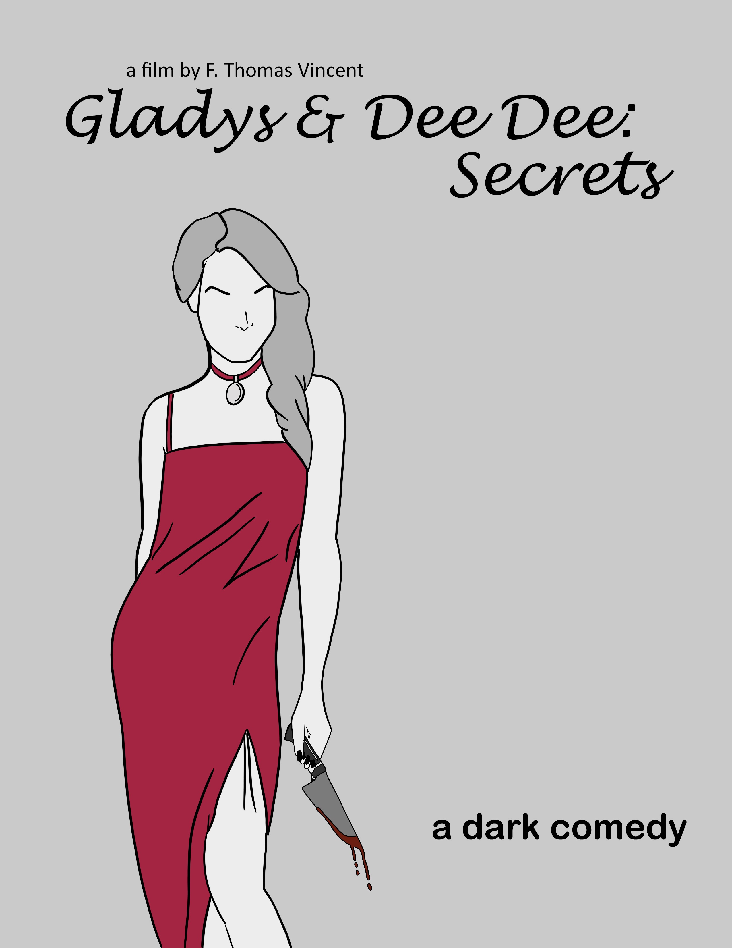 Gladys & Dee Dee: Secrets (2020)