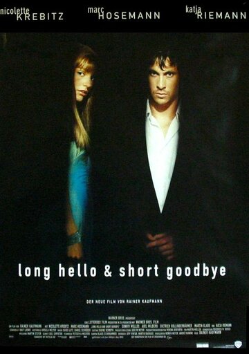 Долгое приветствие и быстрое прощание (1999)