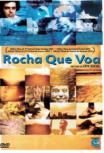 Rocha que Voa (2002)