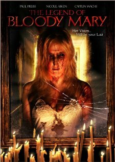 Легенда о кровавой Мэри (2008)