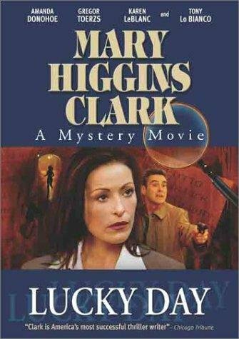 Тайны Мэри Хиггинс Кларк: День удачи (2002)