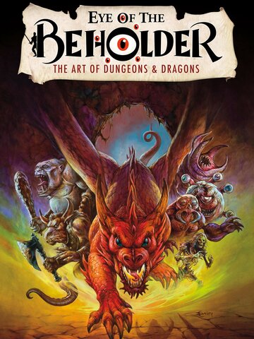 Eye of the Beholder: The Art of Dungeons & Dragons (2019)